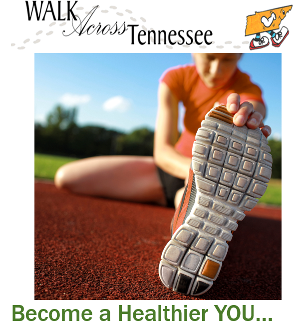 Image with the words Walk Across Tennessee Become a healthier you