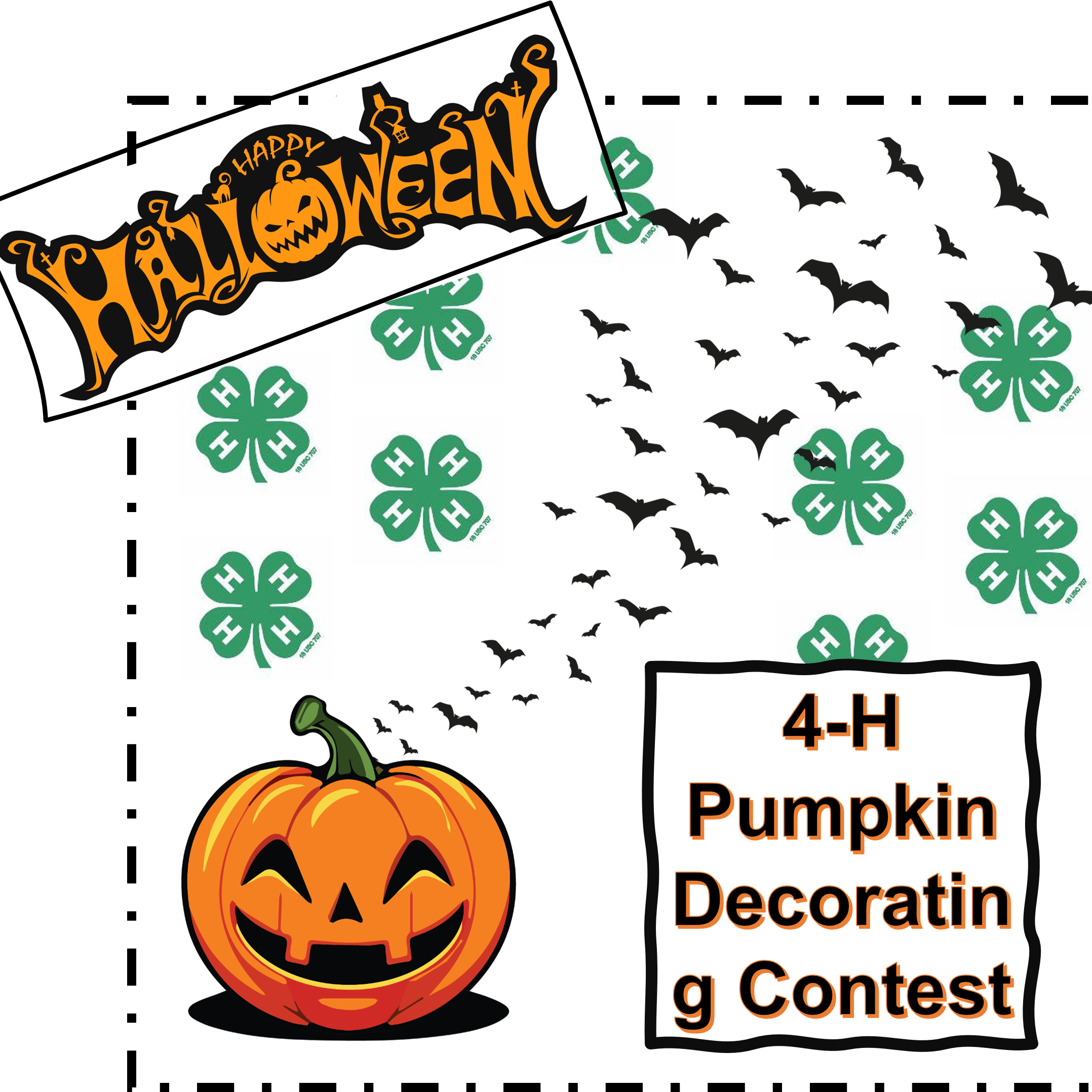 Image that says Happy Halloween, 4-H Pumpkin Decorating Contest 